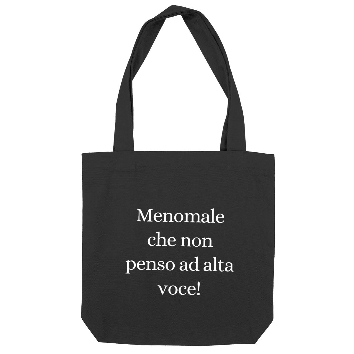 Midtote “Menomale che non penso ad alta voce” - fronte_nero
